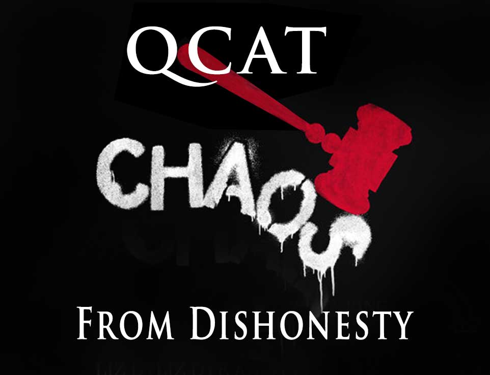 QCAT DISHONESTY